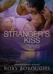 A Stranger's Kiss Roxy Boroughs