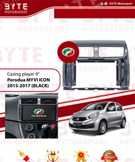☛🔌Android Player Casing 9" Perodua Myvi Icon 2015-2017◾🔌