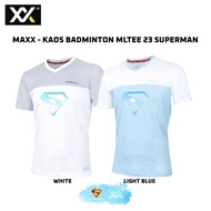 MAXX MLTEE 23 Superman Edition T-Shirt / T-Shirt Shirt/ Badminton Jersey - Original