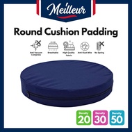 Meilleur High Density Round Sponge Cushion Sofa Thick Cushion 30cm Diameter (Density 20/ 30/50)