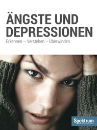 ?ngste und Depressionen. Erkennen ? Verstehen ? ?berwinden【電子書籍】