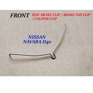 Disc Brake Clip / Brake Pad Clip Caliper Clip NISSAN NAVARA D40