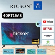 RICSON 40'' FHD SMART TV/LED TV 40RT15AS (DELIVERY KLANG VALLEY AREA ONLY）