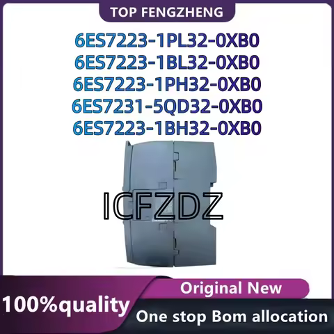 100%New original 6ES7231-5QD32-0XB0 6ES7223-1PL32-0XB0 6ES7223-1PH32-0XB0 6ES7223-1BH32-0XB0 6ES7223