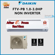 DAIKIN 1HP -3HP WIFI Non Inverter FTV28PBV1MF FTV50PBV1MF FTV35PBV1MF FTV28PB Penyaman Udara R32