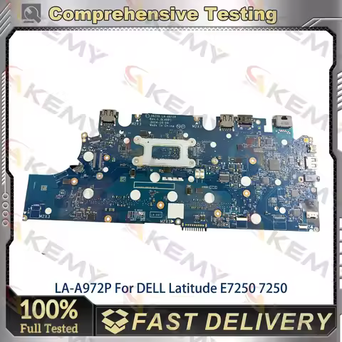 LA-A972P Laptop Mainboard For DELL Latitude 7250 E7250 0TPHC4 0G9CNK 02PVP8 Notebook Motherboard 100