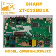 2T-C32BD1X SHARP 32" TV ALL IN ONE BOARD 2TC32BD1X
