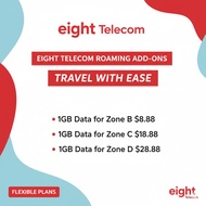 Eight Telecom Roaming Add-On – 1GB Data for Zone B ($8.88), Zone C ($18.88), Zone D ($28.88) | Trave