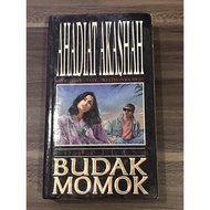 Kompilasi Budak Momok (preloved)-Ahadiat Akashah