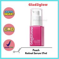 Glad2glow Peach Retinol Serum|Retinol Serum glad2glow|Glad2glow Retinol Serum 17ml