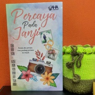 NOVEL PERCAYA PADA JANJI KARYA CIK MARDIAH