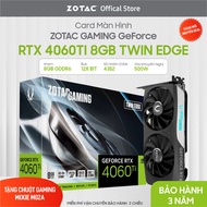 Vga MONITOR CARD ZOTAC GAMING GeForce RTX 4060Ti 8GB Twin Edge ZT-D40610E-10M [New Available]