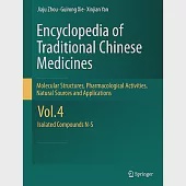 Encyclopedia of Traditional Chinese Medicines: Molecular Structures, Pharmacological Activities, Natural Sources and Application