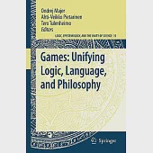 Games, Unifying Logic, Language, and Philosophy