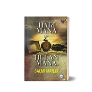 Hari Mana, Bulan Mana | Salmi Manja