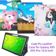Cute PU Leather Case for Galaxy X95 X95 Pro 10.8 inch Case Android Tablet Cover Foldable Stand Holde