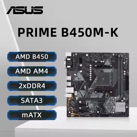 ASUS PRIME B450M-K carte mère AMD B450 Support Ryzen 5 5600 5600G R7 5700X3D CPU 2xDDR4 4400MHZ 64GB