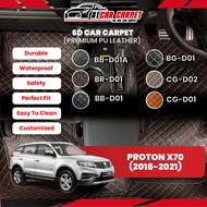 6D Car Carpet Proton X70( 2018-2021 ) Carpet Car Mat Premium PU Leather Customized Fit Karpet Kereta Murah