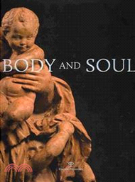 Body and Soul ─ Masterpieces of Italian Renaissance and Baroque Sculpture