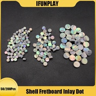 50/200pcs 3/4/6*2mm Abalone Shell Guitar Fretboard Dots Colourful Abalone White Pearl Shell Inlay Do