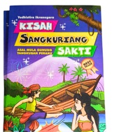 THE STORY BOOK OF THE MAGIC SANGKURIANG THE ORIGIN OF THE MOUNTAINS OF THE PASKUBAN BOATS AND OTHER 
