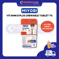 MIYOBI VITAMIN B PLUS CHEWABLE TABLET 7'S [NATURAL ENERGY METABOLISM]