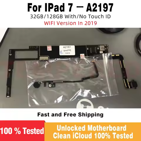 NO ICloud Free ID A2197 Wifi Version Mainboard for Ipad 7 in 2019 Motherboard 32GB 128 GB 10.2 Inch 