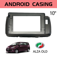 Android Player Casing 10" Perodua Alza 2010-2017 (with Socket Perodua 3H)