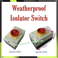 #Weatherproof Isolator Switch 3pole 40A/63A IP65