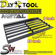 SW Hardware Heavy Duty High Quality Metal Drain Cover 9 Inch x 18 Inch Heavy Duty Penutup Longkang B