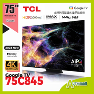 TCL - TCL 75" C845 4K Mini LED 高清智能電視 (送 Soundbar, 掛牆安裝 ) Smart TV Google TV 75C845
