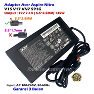 ACER NITRO ADAPTOR 19V 7.1A (5.5X2.5MM) 135W V15 V17 VN7-591G-70RT VN7-591G-77FS VN7-591G-77FS VN7-7