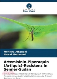 Artemisinin-Piperaquin (Artiquic)-Resistenz in Senner-Sudan