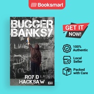 Bugger Banksy - Paperback - English - 9781999758196