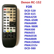 Denon RC-152 Use For Denon DCD520 DCD615 PMA425R PMA650R PMA680R PMA980R PMA500 PMA655 PMA655R PMA880R PMA1500AE DCD980 PMA1315R