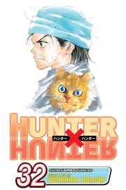 Hunter x Hunter, Vol. 32 Yoshihiro Togashi