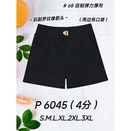 [Ready Stock] Good Quality 68 Brand 68牌子 Short Pant 4分裤 Elastic Waistband 塑胶裤头 P 6045