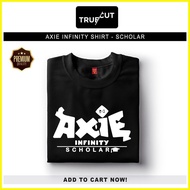 ♀ ✆ ✑ TRUECUT Tees Axie Infinity Scholar Vr 2 Shirt Unisex Tshirt for Women and Men