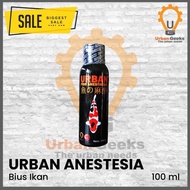 Bius Ikan Urban Fish Anesthesia 100 ml Bius Ikan Treatment Handling