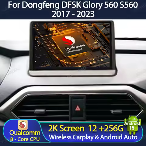 Android 15 Car Radio For Dongfeng DFSK Glory 560 S560 2017 - 2023 QLED 2DIN Head Unit Qualcomm GPS N
