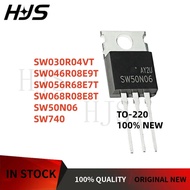 10Pcs/ SW740 SW50N06 SW030R04VT SW046R08E9T SW056R68E7T SW068R08E8T TO-220 MOSFET Transistor 100% NE
