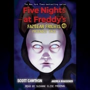 Friendly Face: An AFK Book (Five Nights at Freddy’s: Fazbear Frights #10) Scott Cawthon