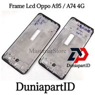 Frame Bezel Bone lcd Stand Oppo A95 4g / A74 4G Original
