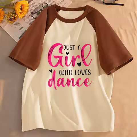 Summer Spring Short Sleeve Just A Girl Who Love Dance Letter Printed T Shirts Kids Children's T-shir