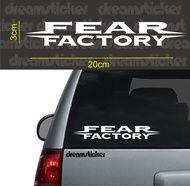 Cutting Sticker Stiker Musik Band Fear Factory