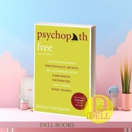 Psychopath Free: Recovering from Emotionally Abusive Relationships Wit