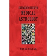 Introduction to Medical Astrology by Wanda Sellar (UK edition, paperback)