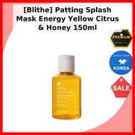 [Blithe] Patting Splash Mask Energy Yellow Citrus & Honey 150ml / Korean Mask / Citrus & Honey Formu
