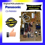 (ORIGINAL PART) PANASONIC CS-PN9VKH PC BOARD PCB IC BOARD CU-PN9VKH PN9VKH  IC KAD