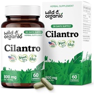 Wild & Organic Cilantro Capsules 800 mg - Detox Support - Cilantro Extract Supplement - Coriandrum S
